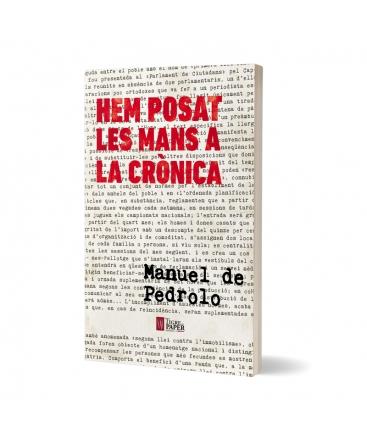 HEM POSAT LES MANS A LA CRÒNICA | 9788416855155 | DE PEDROLO MOLINA, MANUEL | Llibreria Online de Banyoles | Comprar llibres en català i castellà online