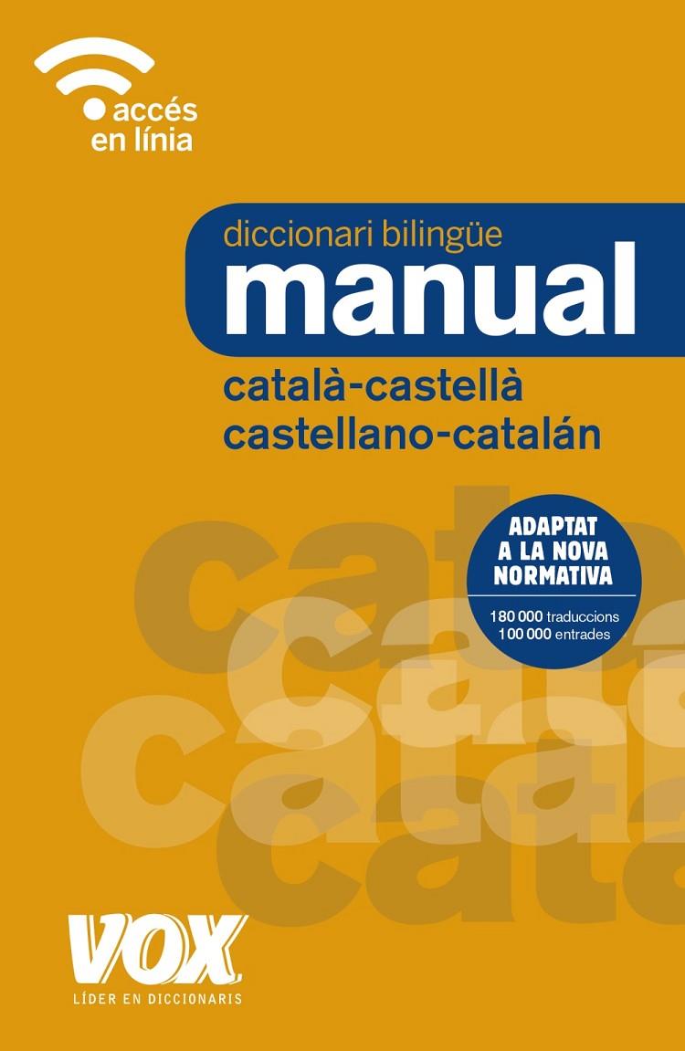 DICCIONARI MANUAL CATALÀ-CASTELLÀ / CASTELLANO-CATALÁN | 9788499742731 | VOX EDITORIAL | Llibreria Online de Banyoles | Comprar llibres en català i castellà online