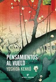 PENSAMIENTOS AL VUELO | 9788417800123 | YOSHIDA KENKO | Llibreria L'Altell - Llibreria Online de Banyoles | Comprar llibres en català i castellà online - Llibreria de Girona