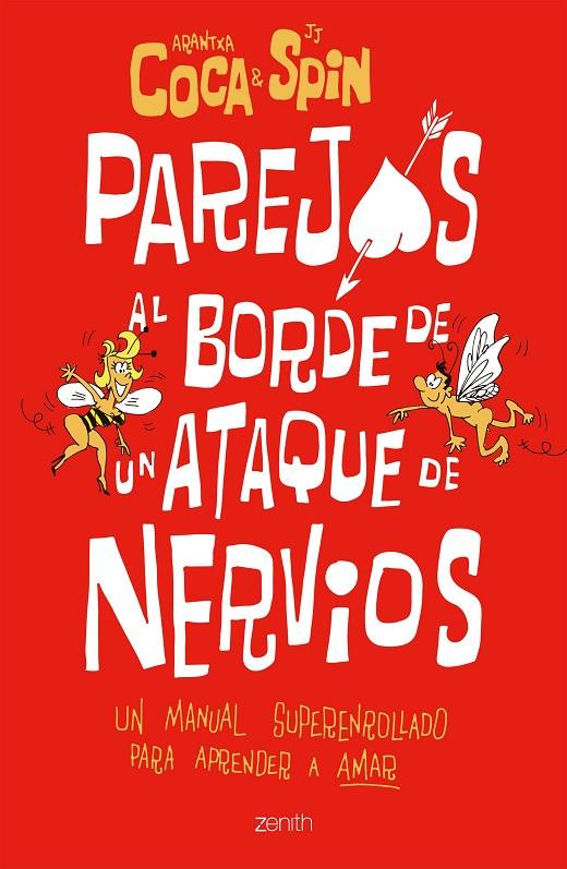 PAREJAS AL BORDE DE UN ATAQUE DE NERVIOS | 9788408208358 | COCA, ARANTXA/SPIN, J. J. | Llibreria Online de Banyoles | Comprar llibres en català i castellà online