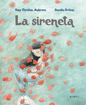 LA SIRENETA | 9788417599058 | ANDERSEN, HANS CHRISTIAN | Llibreria Online de Banyoles | Comprar llibres en català i castellà online