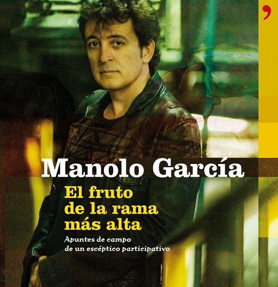 FRUTO DE LA RAMA MÁS ALTA, EL | 9788499980393 | GARCIA, MANOLO | Llibreria Online de Banyoles | Comprar llibres en català i castellà online