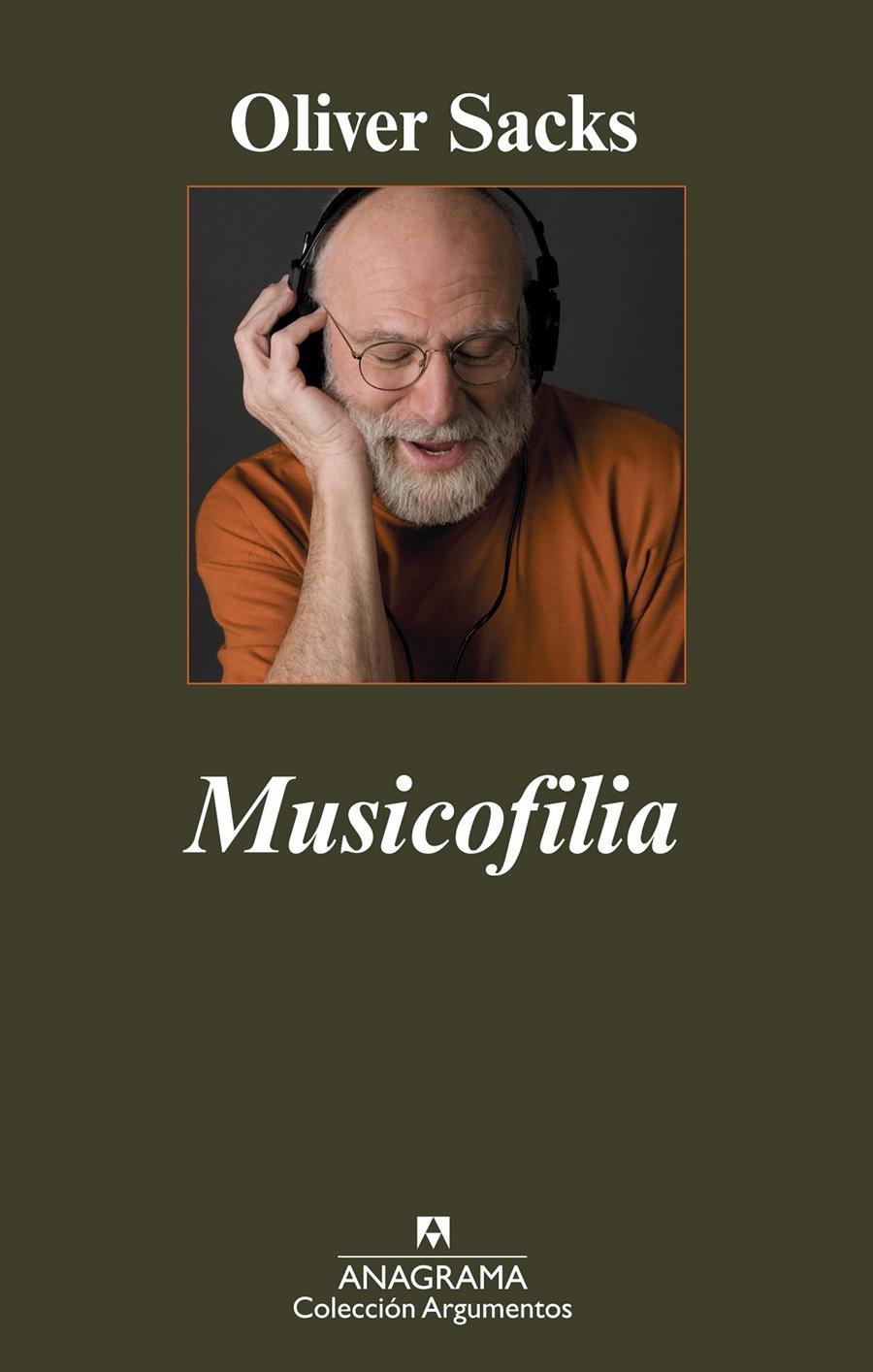 MUSICOFILIA | 9788433962898 | SACKS,OLIVER | Llibreria Online de Banyoles | Comprar llibres en català i castellà online