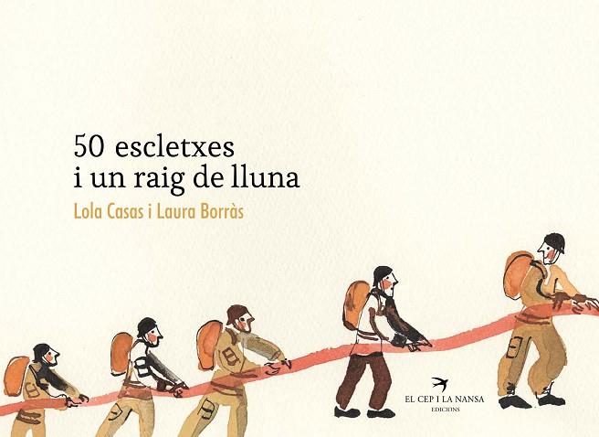 50 ESCLETXES I UN RAIG DE LLUNA | 9788418522239 | CASAS PEÑA, LOLA/BORRÀS DALMAU, LAURA | Llibreria Online de Banyoles | Comprar llibres en català i castellà online