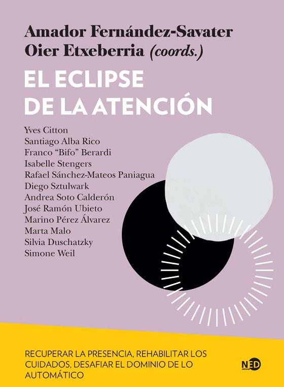 ECLIPSE DE LA ATENCIÓN, EL | 9788418273629 | FERNÁNDEZ-SAVATER, AMADOR/OIER ETXEBERRIA, OIER | Llibreria Online de Banyoles | Comprar llibres en català i castellà online