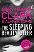 SLEEPING BEAUTY KILLER, THE | 9781471154225 | HIGGINS CLARK, MARY/BURKE, ALAFAIR | Llibreria Online de Banyoles | Comprar llibres en català i castellà online