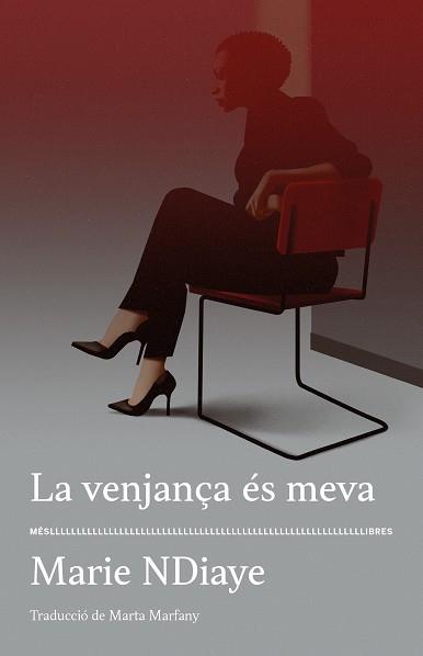 LA VENJANÇA ÉS MEVA | 9788417353339 | NDIAYE, MARIE | Llibreria Online de Banyoles | Comprar llibres en català i castellà online