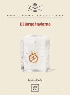 EL LARGO INVIERNO | 9788417678388 | PATRICIA CAZON | Llibreria Online de Banyoles | Comprar llibres en català i castellà online