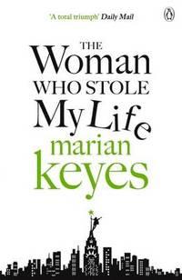 THE WOMAN WHO STOLE MY LIFE | 9781405920582 | KEYES MARIAN | Llibreria Online de Banyoles | Comprar llibres en català i castellà online
