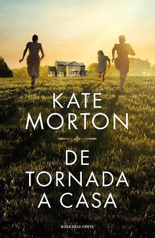 DE TORNADA A CASA | 9788418033933 | MORTON, KATE | Llibreria Online de Banyoles | Comprar llibres en català i castellà online