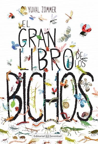 EL GRAN LIBRO DE LOS BICHOS | 9788426143457 | ZOMMER, YUVAL | Llibreria Online de Banyoles | Comprar llibres en català i castellà online