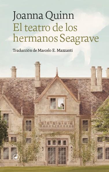 EL TEATRO DE LOS HERMANOS SEAGRAVE | 9788418059995 | QUINN JOANNA | Llibreria Online de Banyoles | Comprar llibres en català i castellà online