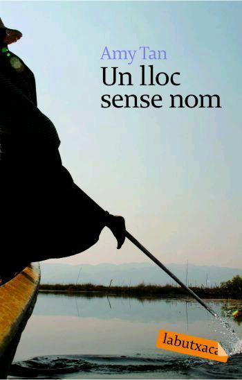 LLOC SENSE NOM, UN | 9788496863460 | TAN, AMY | Llibreria Online de Banyoles | Comprar llibres en català i castellà online