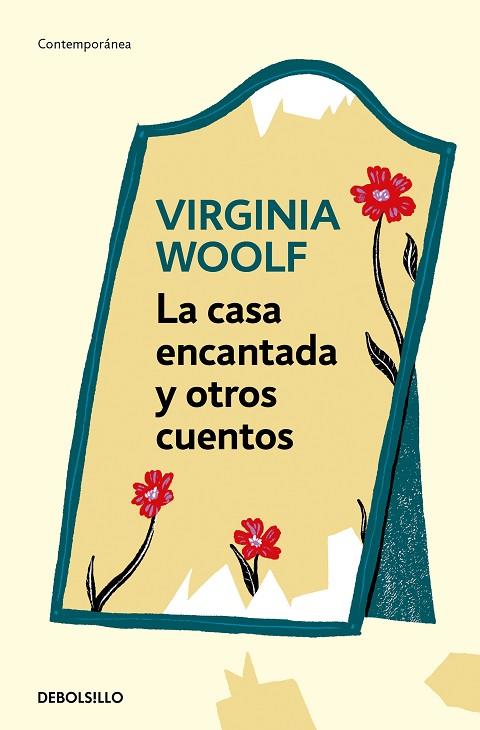 CASA ENCANTADA Y OTROS CUENTOS, LA | 9788466373562 | WOOLF, VIRGINIA | Llibreria Online de Banyoles | Comprar llibres en català i castellà online