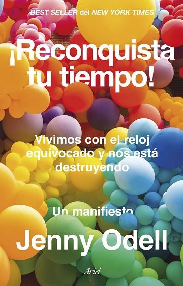 ¡RECONQUISTA TU TIEMPO! | 9788434437524 | ODELL, JENNY | Llibreria Online de Banyoles | Comprar llibres en català i castellà online