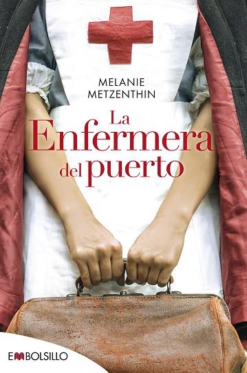 LA ENFERMERA DEL PUERTO | 9788418185557 | METZENTHIN, MELANIE | Llibreria Online de Banyoles | Comprar llibres en català i castellà online