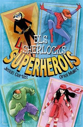 SUPERHEROIS | 9788413583754 | CORTÉS, JESÚS | Llibreria Online de Banyoles | Comprar llibres en català i castellà online
