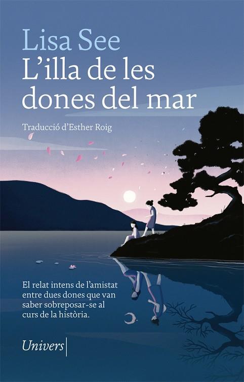 L'ILLA DE LES DONES DEL MAR | 9788417868048 | SEE, LISA | Llibreria Online de Banyoles | Comprar llibres en català i castellà online