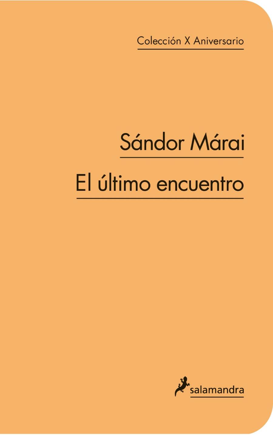 ULTIMO ENCUENTRO, EL | 9788498383300 | MARAI, SANDOR | Llibreria Online de Banyoles | Comprar llibres en català i castellà online