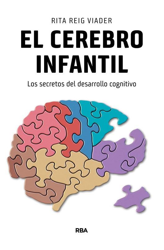 CEREBRO INFANTIL, EL | 9788490565728 | REIG VIADER, RITA | Llibreria Online de Banyoles | Comprar llibres en català i castellà online