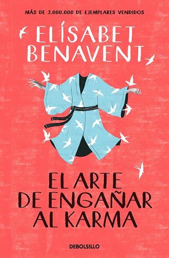 EL ARTE DE ENGAÑAR AL KARMA | 9788466359375 | BENAVENT, ELÍSABET | Llibreria Online de Banyoles | Comprar llibres en català i castellà online