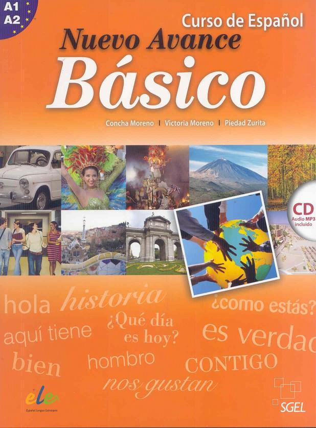 NUEVO AVANCE BÁSICO( CURSO ESPAÑOL) | 9788497785952 | MORENO, CONCHA/ MORENO, VICTORIA.. | Llibreria Online de Banyoles | Comprar llibres en català i castellà online
