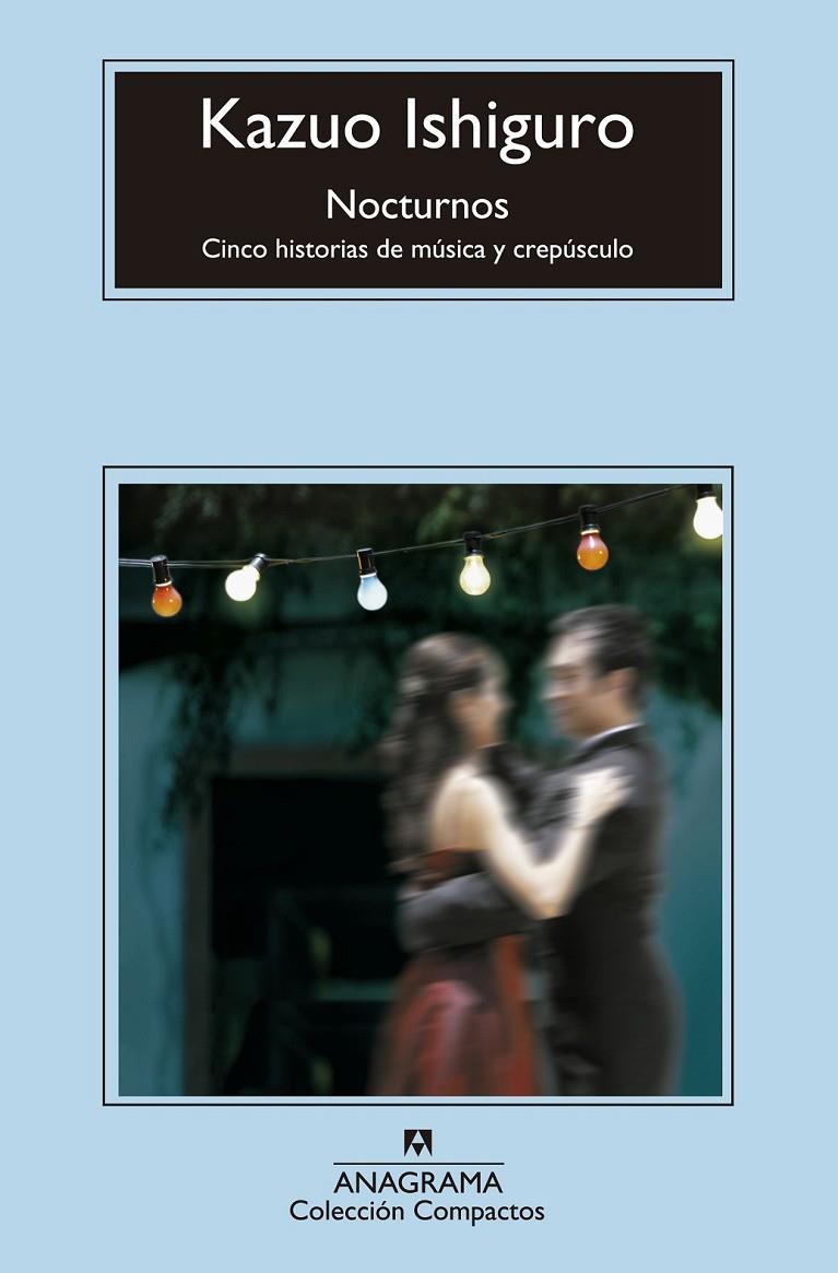 NOCTURNOS | 9788433977519 | ISHIGURO, KAZUO | Llibreria Online de Banyoles | Comprar llibres en català i castellà online