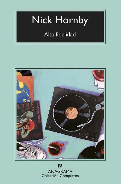 ALTA FIDELIDAD | 9788433960757 | HORNBY, NICK | Llibreria Online de Banyoles | Comprar llibres en català i castellà online