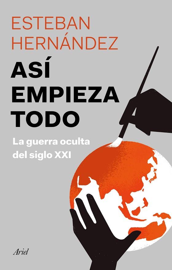 ASÍ EMPIEZA TODO | 9788434432963 | HERNÁNDEZ JIMÉNEZ, ESTEBAN | Llibreria Online de Banyoles | Comprar llibres en català i castellà online