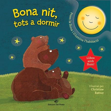 BONA NIT, TOTS A DORMIR | 9788417207212 | PARADIS, ANNE | Llibreria Online de Banyoles | Comprar llibres en català i castellà online