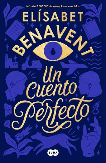 CUENTO PERFECTO, UN | 9788491291916 | BENAVENT, ELÍSABET | Llibreria Online de Banyoles | Comprar llibres en català i castellà online