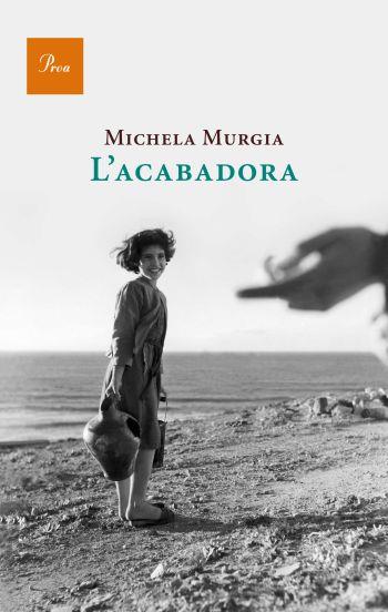 ACABADORA L' | 9788475882482 | MURGIA, MICHAELA | Llibreria Online de Banyoles | Comprar llibres en català i castellà online
