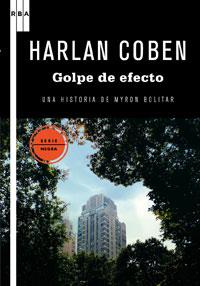 GOLPE DE EFECTO | 9788498677904 | COBEN, HARLAN | Llibreria Online de Banyoles | Comprar llibres en català i castellà online