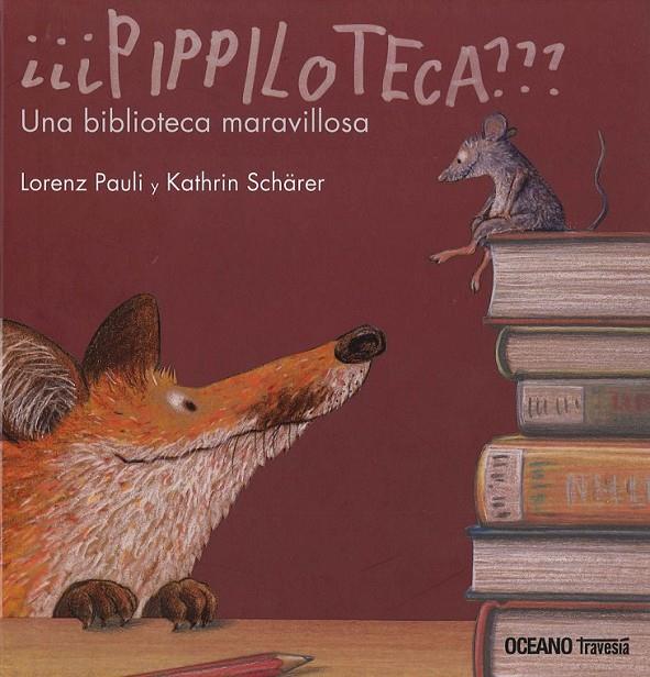PIPPILOTECA??? | 9786074008203 | PAULI, LORENZ/ SCHARER, KATHRIN | Llibreria Online de Banyoles | Comprar llibres en català i castellà online
