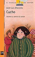 CUCHO | 9788434811690 | OLAIZOLA, JOSÉ LUIS | Llibreria Online de Banyoles | Comprar llibres en català i castellà online