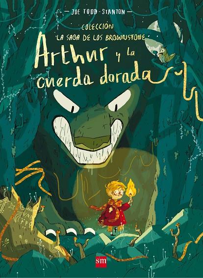 ARTHUR Y LA CUERDA DORADA | 9788491072935 | TODD-STANTON, JOE | Llibreria Online de Banyoles | Comprar llibres en català i castellà online