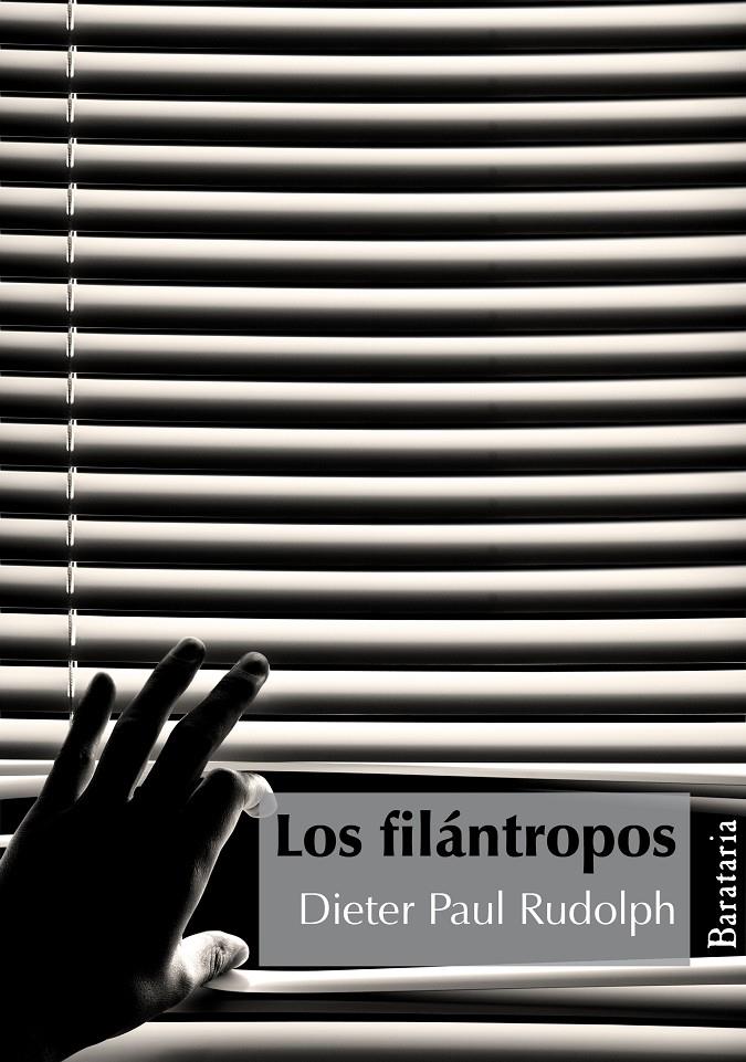 FILANTROPOS, LOS | 9788495764737 | RUDOLPH, DIETER PAUL | Llibreria Online de Banyoles | Comprar llibres en català i castellà online