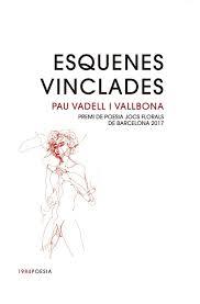 ESQUENES VINCLADES | 9788416987122 | VADELL I VALLBONA, PAU | Llibreria Online de Banyoles | Comprar llibres en català i castellà online