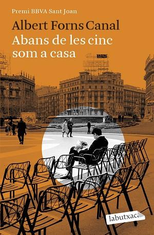 ABANS DE LES CINC SOM A CASA | 9788418572616 | FORNS CANAL, ALBERT | Llibreria Online de Banyoles | Comprar llibres en català i castellà online