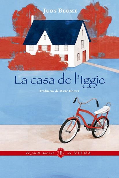 LA CASA DE L'IGGIE | 9788417998325 | BLUME, JUDY | Llibreria Online de Banyoles | Comprar llibres en català i castellà online