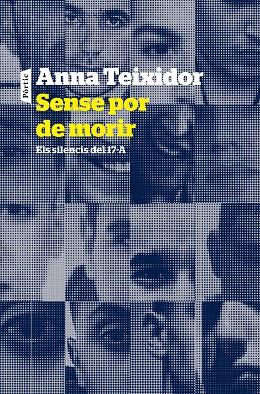 SENSE POR DE MORIR | 9788498094442 | TEIXIDOR, ANNA | Llibreria Online de Banyoles | Comprar llibres en català i castellà online
