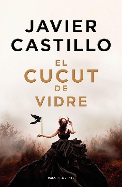 EL CUCUT DE VIDRE | 9788418062872 | CASTILLO, JAVIER | Llibreria Online de Banyoles | Comprar llibres en català i castellà online