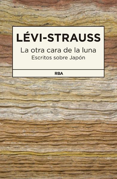 OTRA CARA DE LA LUNA LA | 9788490065693 | LEVI-STRAUSS | Llibreria Online de Banyoles | Comprar llibres en català i castellà online