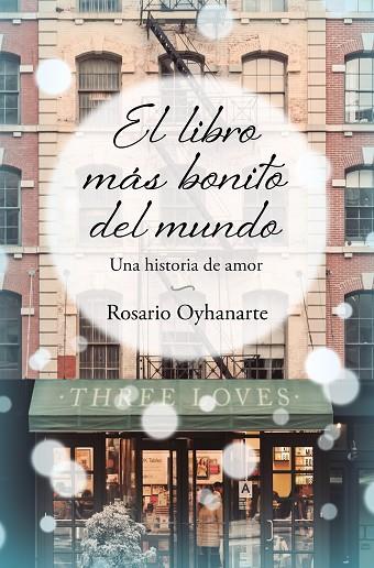EL LIBRO MÁS BONITO DEL MUNDO | 9788466671958 | OYHANARTE, ROSARIO | Llibreria Online de Banyoles | Comprar llibres en català i castellà online