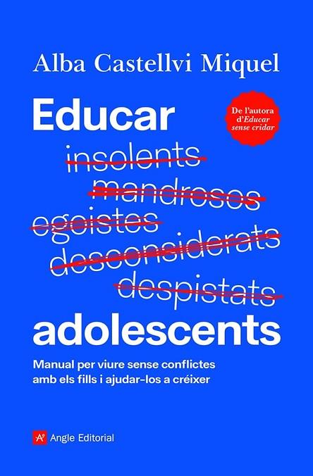 EDUCAR ADOLESCENTS | 9788418197895 | CASTELLVI MIQUEL, ALBA | Llibreria Online de Banyoles | Comprar llibres en català i castellà online