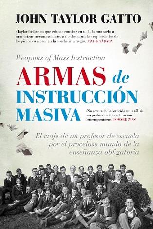 ARMAS DE INSTRUCCIÓN MASIVA | 9788416776443 | TAYLOR GATTO, JOHN | Llibreria Online de Banyoles | Comprar llibres en català i castellà online
