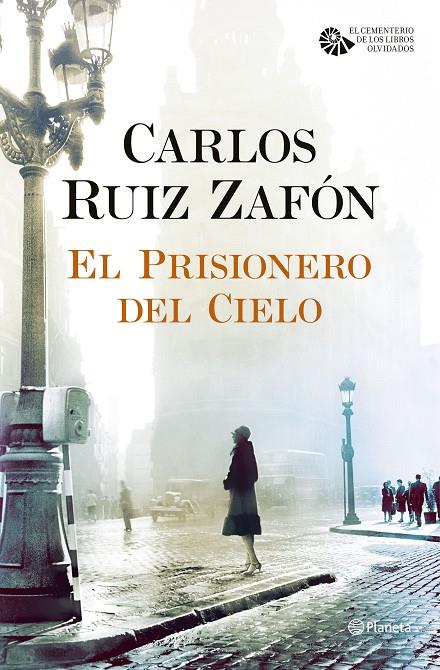 PRISIONERO DEL CIELO, EL | 9788408163374 | RUIZ ZAFÓN, CARLOS | Llibreria Online de Banyoles | Comprar llibres en català i castellà online