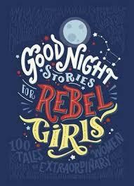 GOOD NIGHT STORIES FOR REBEL GIRLS | 9780141986005 | FAVILLI, ELENA/CAVALLO, FRANCESCA | Llibreria Online de Banyoles | Comprar llibres en català i castellà online