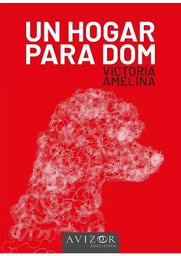 UN HOGAR PARA DOM | 9788409509775 | Llibreria Online de Banyoles | Comprar llibres en català i castellà online