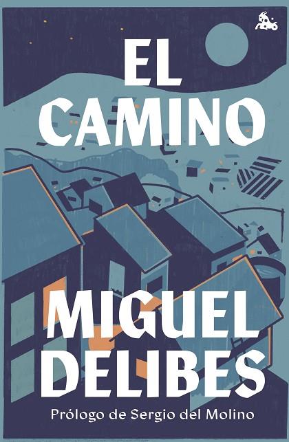 EL CAMINO | 9788423361519 | DELIBES, MIGUEL | Llibreria Online de Banyoles | Comprar llibres en català i castellà online